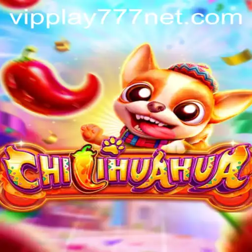 CHILIHUAHUA: A Spicy Game Adventure with VIPPLAY777
