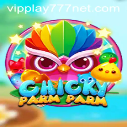 Discover the Exciting World of ChickyParmParm with VIPPLAY777