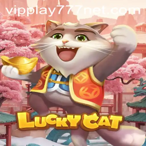 Exploring LuckyCat: A Comprehensive Guide to VIPPLAY777