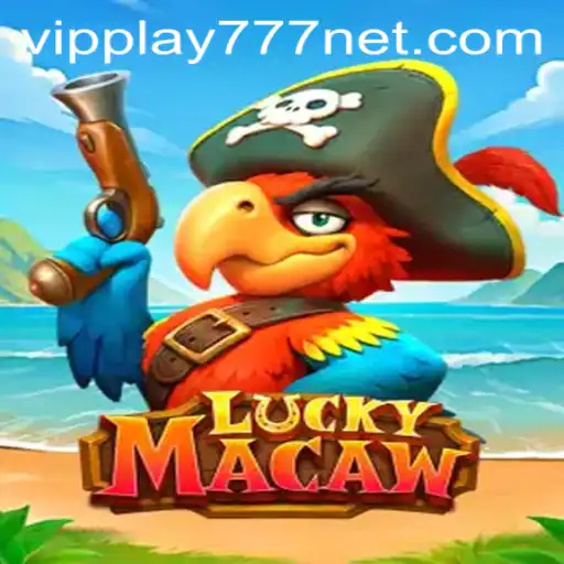 Unveiling LuckyMacaw: Dive into the Exciting World of VIPPLAY777