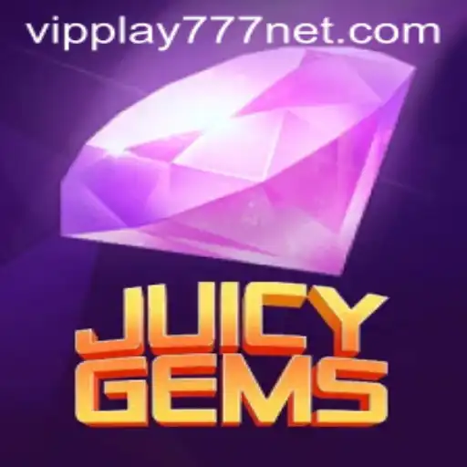 JuicyGems: Exploring the Dazzling World of VIPPLAY777