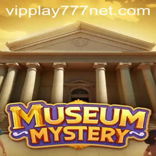 Explore the Thrilling World of MuseumMystery: A Guide to Game Mastery